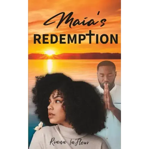 Maia's Redemption
