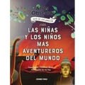 Atlas Obscura: Guía de Exploración Para Las Niñas Y Los Niños Más Aventureros del Mundo