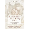 Human and Divine Being: A Study on the Theological Anthropology of Edith Stein