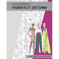Do's & Don'ts of Fashion Flat Sketching