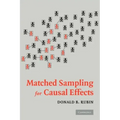 Matched Sampling for Causal Effects