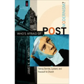 Who's Afraid of Postmodernism?: Taking Derrida, Lyotard, and Foucault to Church