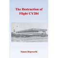 The Destruction of Flight CY284