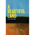 A Beautiful Land