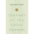 Journey to the Cross: A 40-Day Lenten Devotional