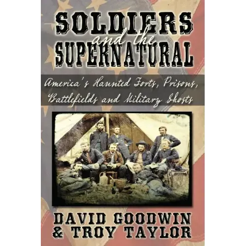 Soldiers and the Supernatural