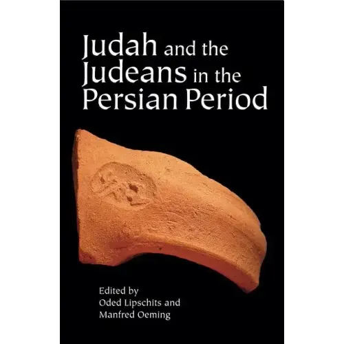 Judah and the Judeans in the Persian Period