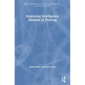 Improving Intelligence Analysis in Policing