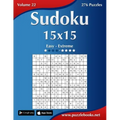Sudoku 15x15 - Easy to Extreme - Volume 22 - 276 Puzzles