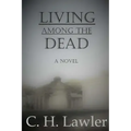 Living Among the Dead
