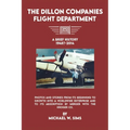 The Dillon Companies Flight Department.