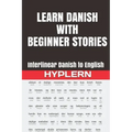 Learn Danish with Beginner Stories: Interlinear Danish to English