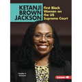 Ketanji Brown Jackson: First Black Woman on the Us Supreme Court