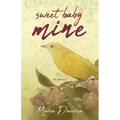 Sweet Baby Mine
