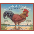 R Is for Rhode Island Red: A Rhode Island Alphabet