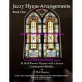 Jazzy Hymn Arrangements Book One