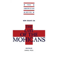 New Essays on the Last of the Mohicans