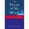 A Piece of My Mind