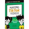 Making Tiktok Videos