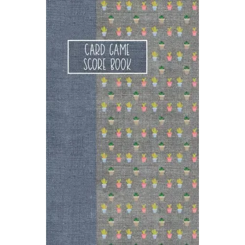 Card Game Score Book: For Tracking Your Favorite Games - Catcus