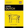 Learn Dutch - Quick / Easy / Efficient: 2000 Key Vocabularies