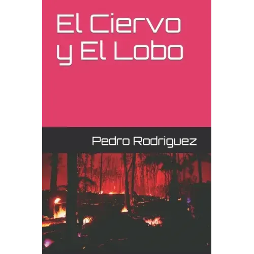 El Ciervo y El Lobo