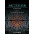 The Blackwell Companion to Consciousness
