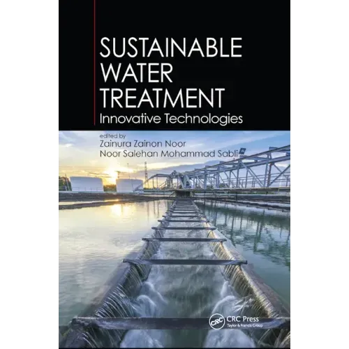Sustainable Water Treatment: Innovative Technologies