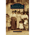 Italians in the Santa Clara Valley