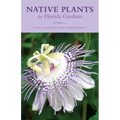 Native Plants for Florida Gardens