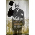 Walk of Ages: Edward Payson Weston's Extraordinary 1909 Trek Across America