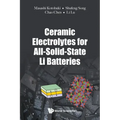 Ceramic Electrolytes for All-Solid-State Li Batteries