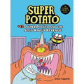 Super Potato and the Slug King's Revenge: Book 12