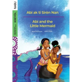 Abi and the Little Mermaid / Abi ak ti Sirèn Nan