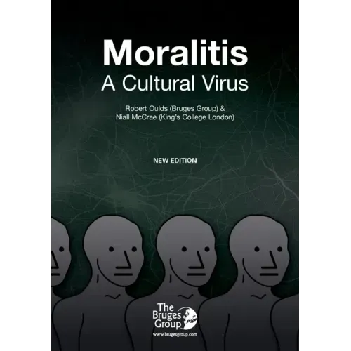 Moralitis, A Cultural Virus