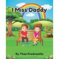 I Miss Daddy
