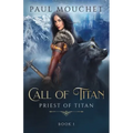 Call of Titan: A Fantasy Adventure