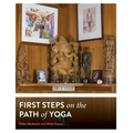 First Steps on the Path of Yoga