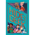 Hide and Geek