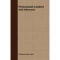 Professional Conduct and Advocacy