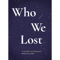 Who We Lost: A Portable Covid Memorial