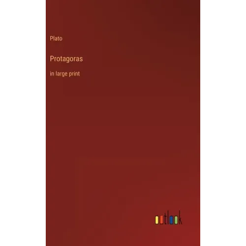 Protagoras: in large print