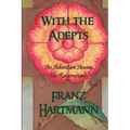 With the Adepts: An Adventure Among the Rosicrucians