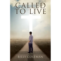 Called to Live