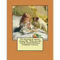 The big book of nursery rhymes. By: Walter Jerrold and ill. Charles Robinson (Children's Classics)