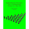Applied Discrete Structures - Part 1: Fundamentals