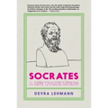 Socrates: A Life Worth Living