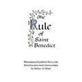 The Rule of Saint Benedict