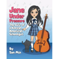 Jane Under Pressure: The Life of a Korean American Schoolgirl