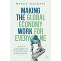 Making the Global Economy Work for Everyone: Lessons of Sustainability from the Tech Revolution and the Pandemic